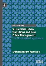 Télécharger le livre :  Sustainable Urban Transitions and New Public Management
