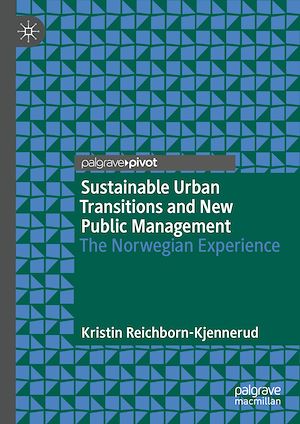 Téléchargez le livre :  Sustainable Urban Transitions and New Public Management