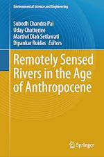 Télécharger le livre :  Remotely Sensed Rivers in the Age of Anthropocene