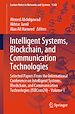 Télécharger le livre :  Intelligent Systems, Blockchain, and Communication Technologies