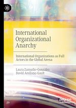 Télécharger le livre :  International Organizational Anarchy