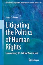 Télécharger le livre :  Litigating the Politics of Human Rights