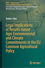 Télécharger le livre :  Legal Implications of Results-based Agri-Environmental and Climate Commitments in the EU Common Agricultural Policy