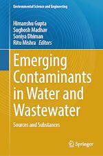 Télécharger le livre :  Emerging Contaminants in Water and Wastewater