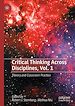 Télécharger le livre :  Critical Thinking Across Disciplines, Vol. 1