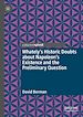 Télécharger le livre :  Whately's Historic Doubts about Napoleon's Existence and the Preliminary Question