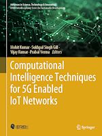 Télécharger le livre :  Computational Intelligence Techniques for 5G Enabled IoT Networks