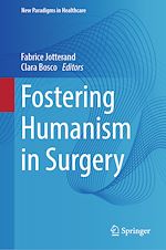 Télécharger le livre :  Fostering Humanism in Surgery