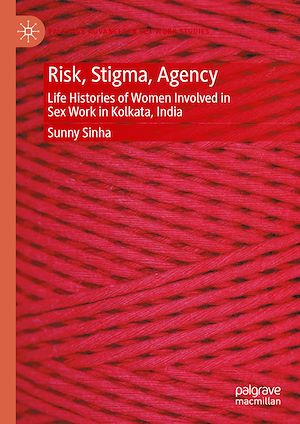 Téléchargez le livre :  Risk, Stigma, Agency