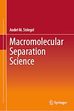 Télécharger le livre :  Macromolecular Separation Science