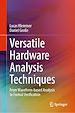 Télécharger le livre :  Versatile Hardware Analysis Techniques