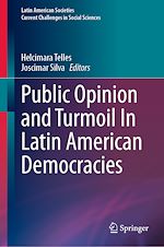 Télécharger le livre :  Public Opinion and Turmoil In Latin American Democracies