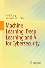 Télécharger le livre :  Machine Learning, Deep Learning and AI for Cybersecurity
