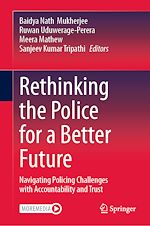Télécharger le livre :  Rethinking the Police for a Better Future