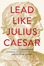 Télécharger le livre :  Lead Like Julius Caesar