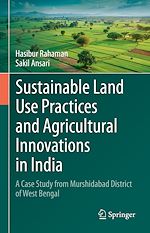 Télécharger le livre :  Sustainable Land Use Practices and Agricultural Innovations in India