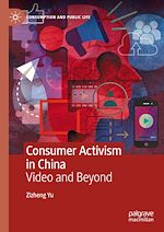 Télécharger le livre :  Consumer Activism in China