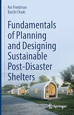 Télécharger le livre :  Fundamentals of Planning and Designing Sustainable Post-Disaster Shelters