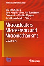 Télécharger le livre :  Microactuators, Microsensors and Micromechanisms