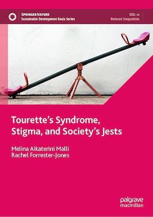 Téléchargez le livre :  Tourette's Syndrome, Stigma, and Society's Jests
