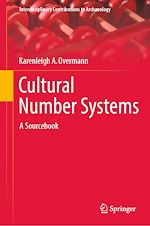 Télécharger le livre :  Cultural Number Systems