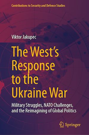 Téléchargez le livre :  The West's Response to the Ukraine War