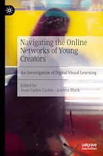 Télécharger le livre :  Navigating the Online Networks of Young Creators