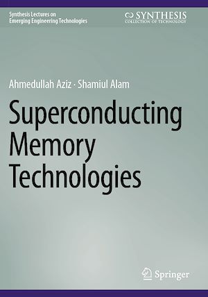 Téléchargez le livre :  Superconducting Memory Technologies