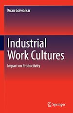 Télécharger le livre :  Industrial Work Cultures