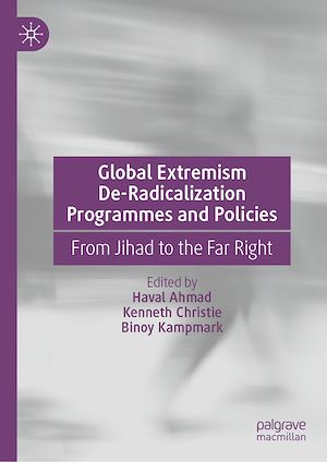 Téléchargez le livre :  Global Extremism De-Radicalization Programmes and Policies