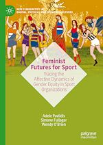 Télécharger le livre :  Feminist Futures for Sport