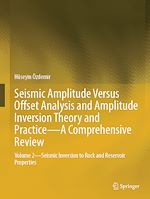 Télécharger le livre :  Seismic Amplitude Versus Offset Analysis and Amplitude Inversion Theory and Practice—A Comprehensive Review
