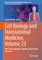 Download this eBook Cell Biology and Translational Medicine, Volume 23