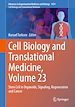 Télécharger le livre :  Cell Biology and Translational Medicine, Volume 23