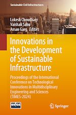 Télécharger le livre :  Innovations in the Development of Sustainable Infrastructure