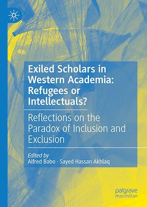 Téléchargez le livre :  Exiled Scholars in Western Academia: Refugees or Intellectuals?