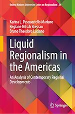 Télécharger le livre :  Liquid Regionalism in the Americas