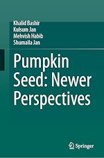 Télécharger le livre :  Pumpkin Seed: Newer Perspectives