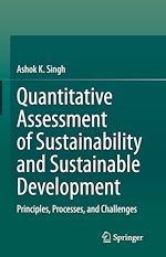 Télécharger le livre :  Quantitative Assessment of Sustainability and Sustainable Development