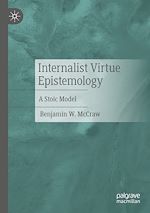 Télécharger le livre :  Internalist Virtue Epistemology
