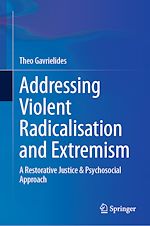 Télécharger le livre :  Addressing Violent Radicalisation and Extremism