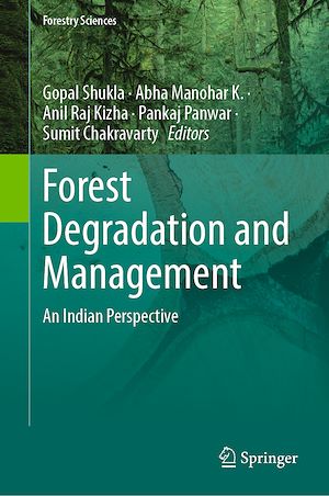 Téléchargez le livre :  Forest Degradation and Management