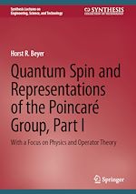 Télécharger le livre :  Quantum Spin and Representations of the Poincaré Group, Part I