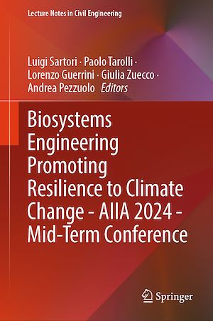 Téléchargez le livre :  Biosystems Engineering Promoting Resilience to Climate Change - AIIA 2024 - Mid-Term Conference