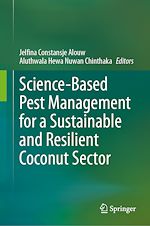 Télécharger le livre :  Science-Based Pest Management for a Sustainable and Resilient Coconut Sector