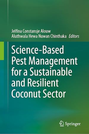Téléchargez le livre :  Science-Based Pest Management for a Sustainable and Resilient Coconut Sector
