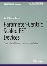 Télécharger le livre :  Parameter-Centric Scaled FET Devices