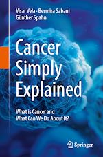 Télécharger le livre :  Cancer Simply Explained