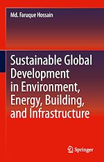 Télécharger le livre :  Sustainable Global Development in Environment, Energy, Building, and Infrastructure