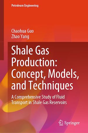 Téléchargez le livre :  Shale Gas Production: Concept, Models, and Techniques
